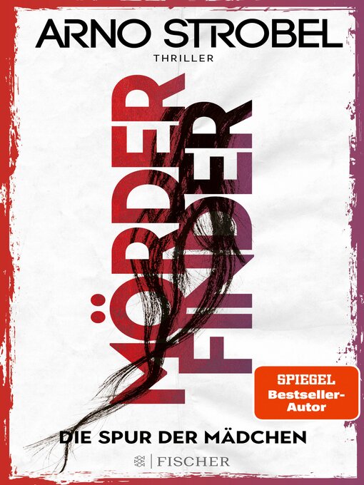 Title details for Mörderfinder--Die Spur der Mädchen by Arno Strobel - Available